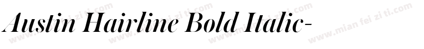 Austin Hairline Bold Italic字体转换
